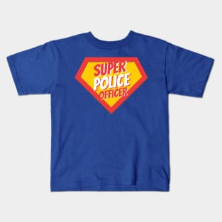 Police Officer Gifts | Super Police Officer Kids T-Shirt